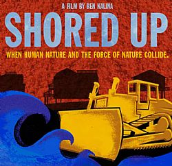 Shored up, a film by Ben Kalina